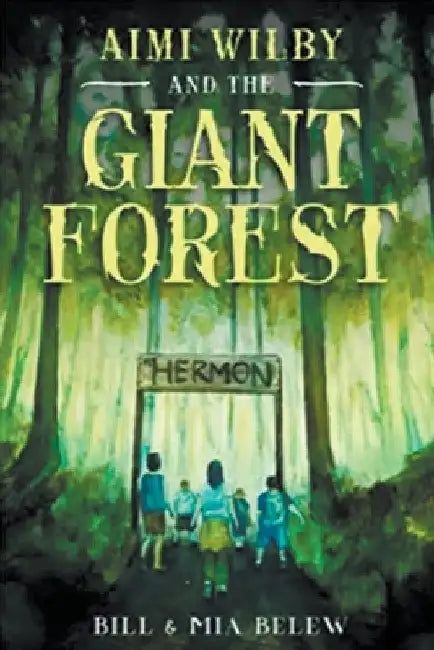 The Giant Forest by Bill Belew