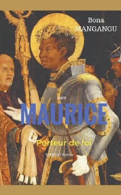 Maurice, porteur de foi by Bona Mangangu
