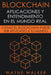 Blockchain: Aplicaciones y Entendimiento En El Mundo Real by Wayne Walker
