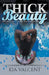 Thick Beauty by Kia Valcent