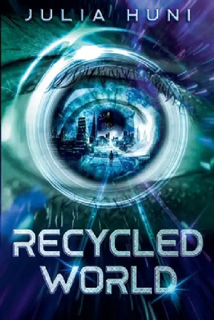 Recycled World by Julia Huni