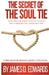 The Secret of the Soul Tie by James Edwards