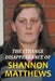 The Strange Disappearance of Shannon Matthews by Luke Evison