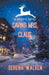 Saving Mrs. Claus by Serena Walken