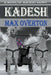 Kadesh by Max Overton by Max Overton
