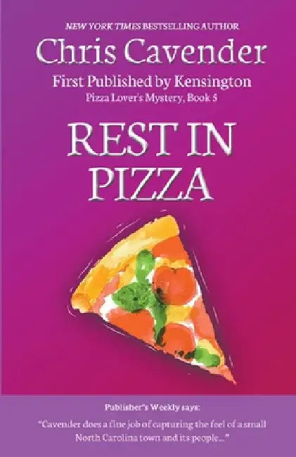 Rest In Pizza by Chris Cavender