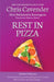 Rest In Pizza by Chris Cavender