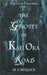 The Ghosts of Kali Oka Road by M. L. Bullock