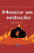 Mestre en sedução by John Danen