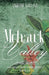Mohawk Valley by Angeline Gallant
