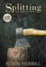 Splitting by Robin Merrill