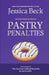 Pastry Penalties by Jessica Beck