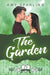 The Garden by Amy Sparling