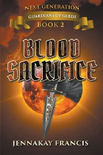 Blood Sacrifice by Jennakay Francis