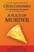 A Slice of Murder by Chris Cavender