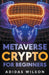 Metaverse Crypto For Beginners by Adidas Wilson