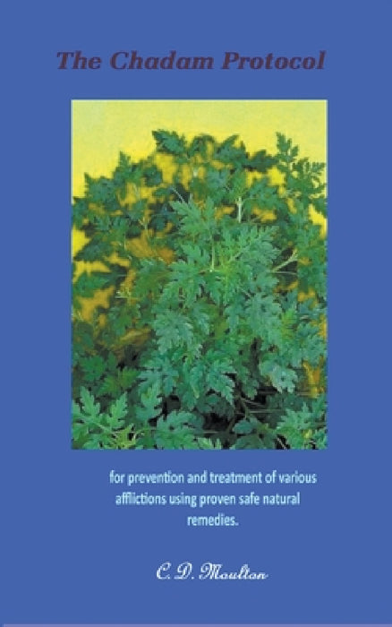 The Chadam Protocol by C. D. Moulton