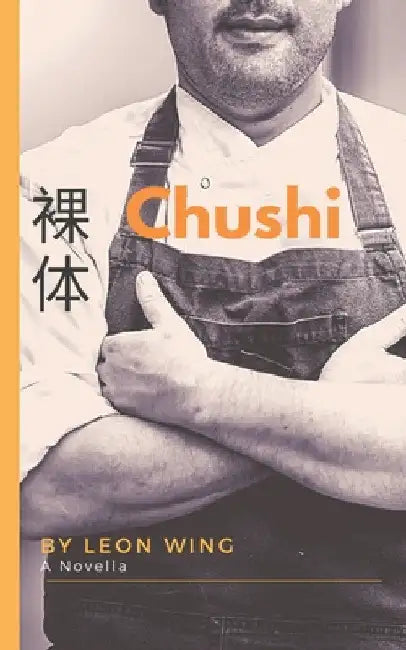 Chushi by Leon Wing