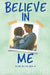 Believe in Me by Amy Sparling