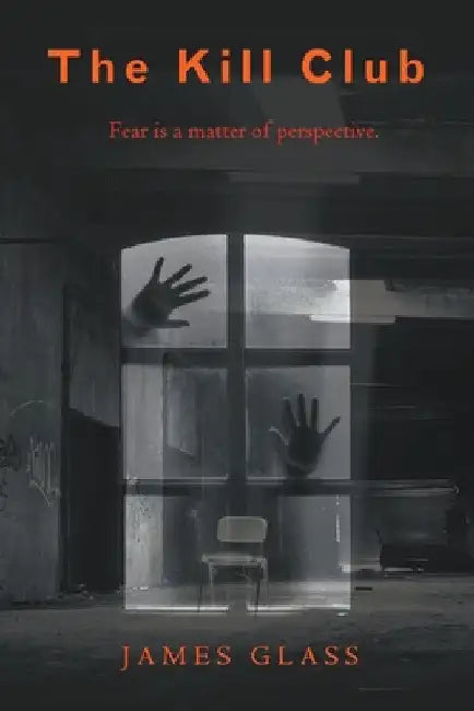 The Kill Club by James Glass