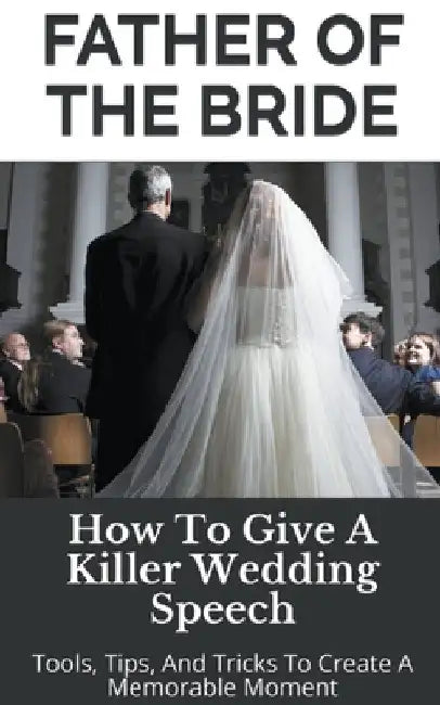 Father of the Bride by Wedding Mentor