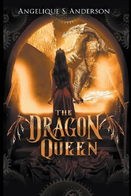 The Dragon Queen by Angelique S. Anderson