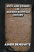 Myth and Cosmos in Ancient Egyptian History by Asher Benowitz