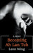 Becoming Ah Lan Toh by Leon Wing