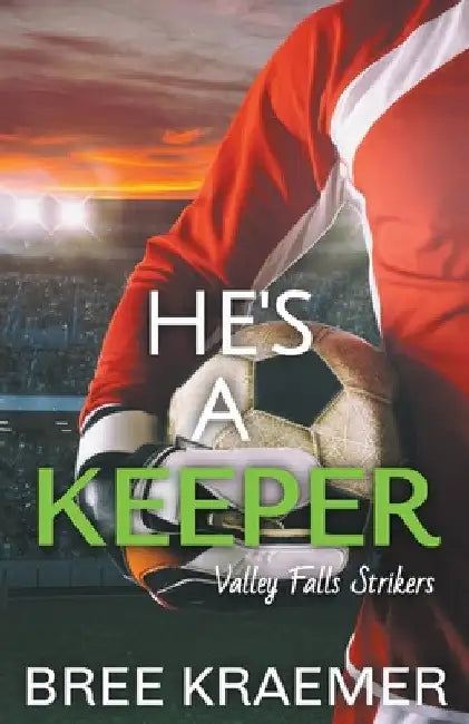 He's a Keeper by Bree Kraemer