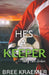 He's a Keeper by Bree Kraemer
