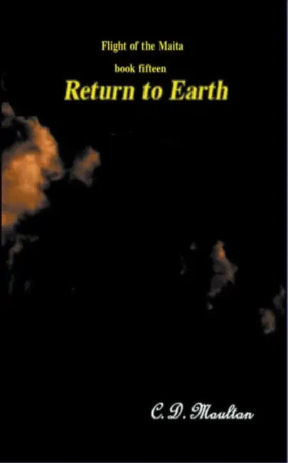 Return to Earth by C. D. Moulton