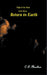 Return to Earth by C. D. Moulton