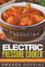 Electric Pressure Cooker: Easy Recipes for Delicious and Healthy Meals by Amanda Hopkins