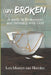 unBROKEN by Lois Massyn Van Heerden
