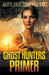Ghost Hunters Primer by S. H. Marpel