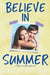 Believe in Summer by Amy Sparling