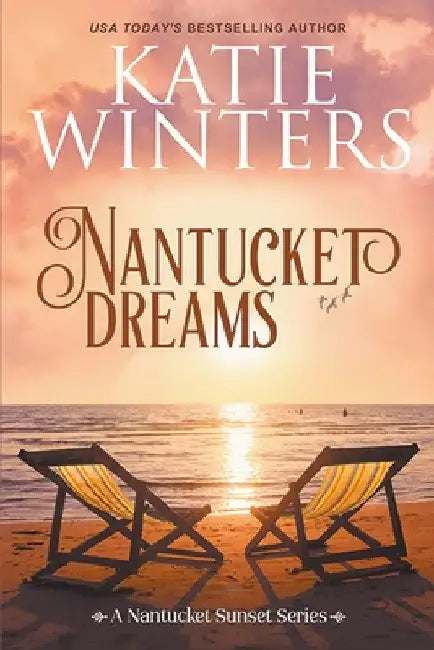 Nantucket Dreams by Katie Winters