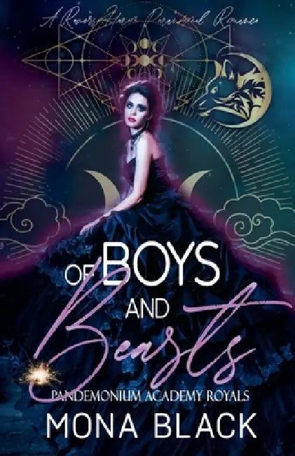 Of Boys and Beasts: a Reverse Harem Paranormal Romance by Mona Black