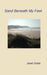 Sand Beneath My Feet by Janet Doble