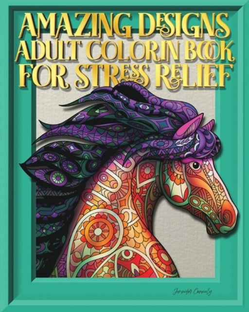 Coloring Book for Stress Relief and Relaxation by Jennifer Connely