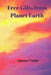 Free Gifts from Planet Earth by Jeanne Fiedler
