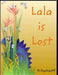 Lala is Lost: Adventures with Lala by Mark Jones