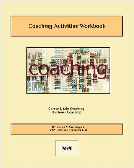 Coaching Activities Workbook: Career, Business, Life Coaching by Veena V. Nanjangud