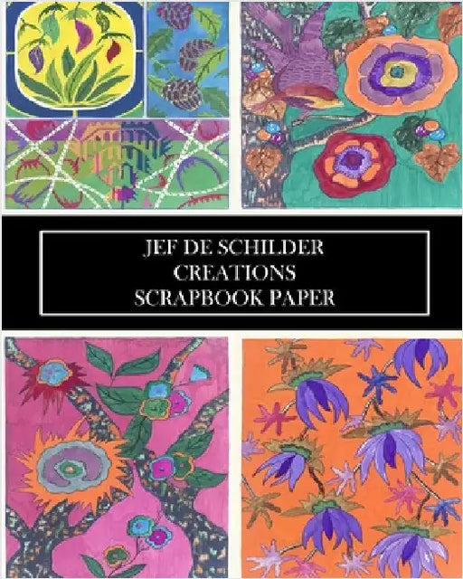 Jef De Schilder: Creations Scrapbook Paper: 22 Sheets: One-Sided Decorative Pochoir Pattern Ephemera for Collages by Vintage Revisited Press