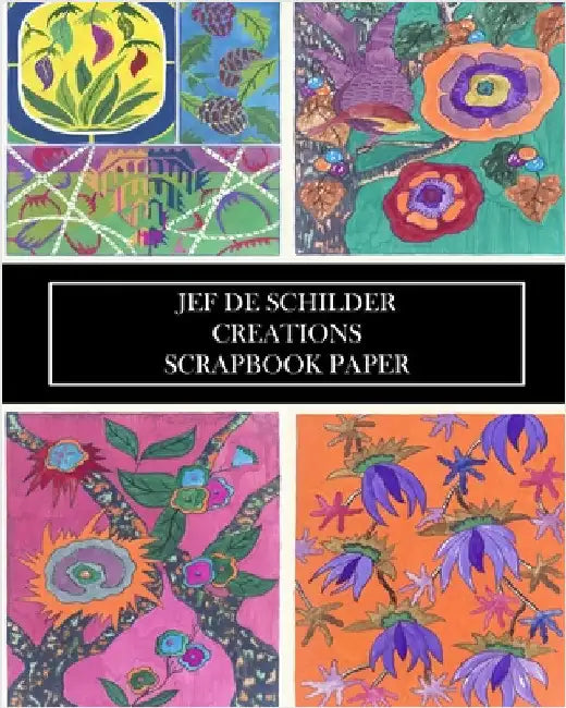 Jef De Schilder: Creations Scrapbook Paper: 22 Sheets: One-Sided Decorative Pochoir Pattern Ephemera for Collages by Vintage Revisited Press