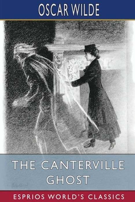 The Canterville Ghost (Esprios Classics) by Oscar Wilde