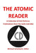 The Atomic Reader by Michael Scheibach