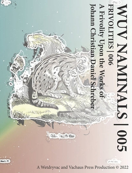 Wuv Naminals 005 by Wetdryvac