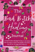 The Bad B*tch Healing Journal: Affirmation Journal CBT skills Gratitude Coloring pages Women's birthday gift: Affirmations, Journal Prompts, Motivatio by Nadja Taffe Lp-Mhc