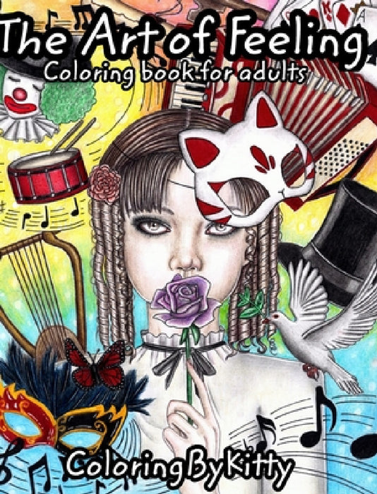 ColoingByKitty: The Art of Feeling: Coloring book for adults by E. Chebunina, A. Chebunina